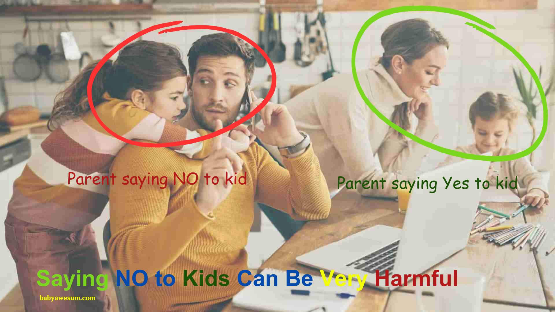 Read more about the article 4 Important Reasons saying ‘NO’ to Kids is Harmful